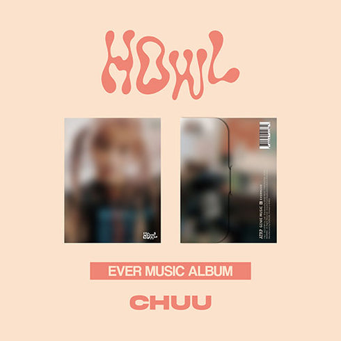 CHUU 1ST MINI ALBUM - HOWL (EVER MUSIC ALBUM)